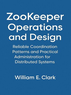 cover image of ZooKeeper Operations and Design